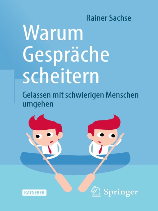 Title details for Warum Gespräche scheitern by Rainer Sachse - Available